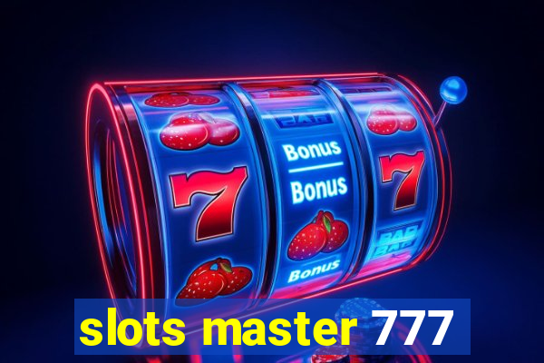 slots master 777